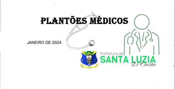 PLANTÕES MÉDICOS HOSPITAL  JANEIRO DE 2024