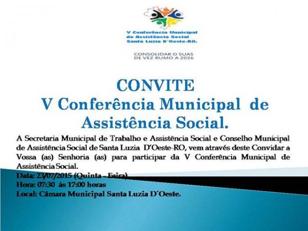 Acontece nesta quinta-feira(23), a V Conferência da Secretaria de Trabalho e Assistência de Santa Luzia D&#039;Oeste